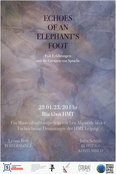 ECHOES OF AN ELEPHANT'S FOOT Exil-Erfahrungen und die Grenzen von SpracheLea Aupperle